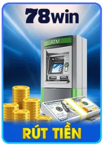 rút tiền 78win